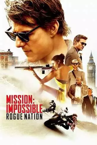 MISSION: IMPOSSIBLE- ROGUE NATION