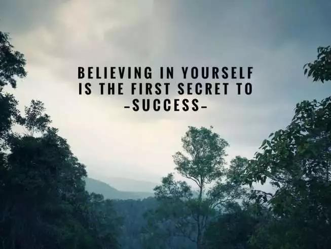 How to Achieve Your Dream Life? 2 Believe In yourself quote