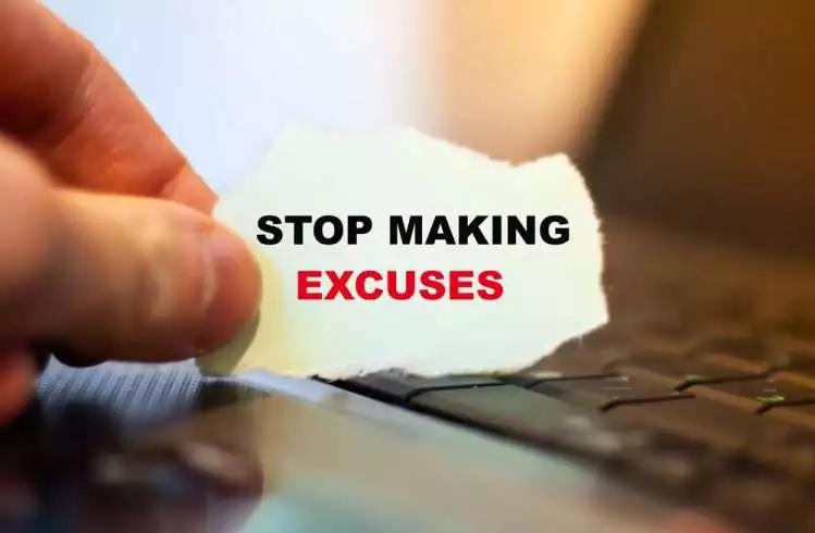 How to Achieve Your Dream Life? 4 Stop making excuses written on a paper
