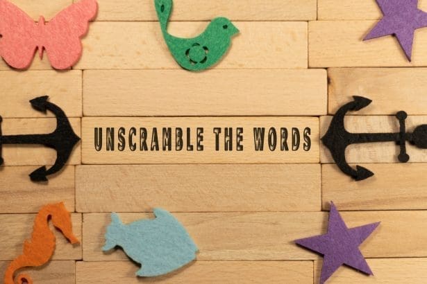 Unscramble words.