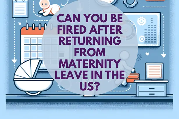 US Maternity Leave Job Security Explained