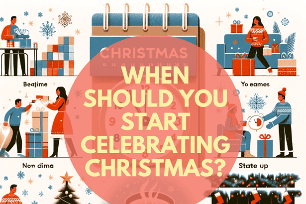 When Should You Start Celebrating Christmas? 11